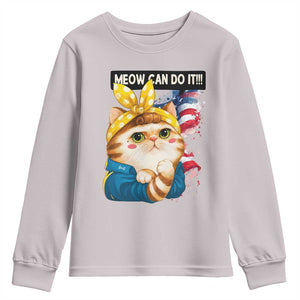 Meow Can Do It Youth Sweatshirt Funny Feminist Cat Lover Gift TS12 Ice Gray Print Your Wear