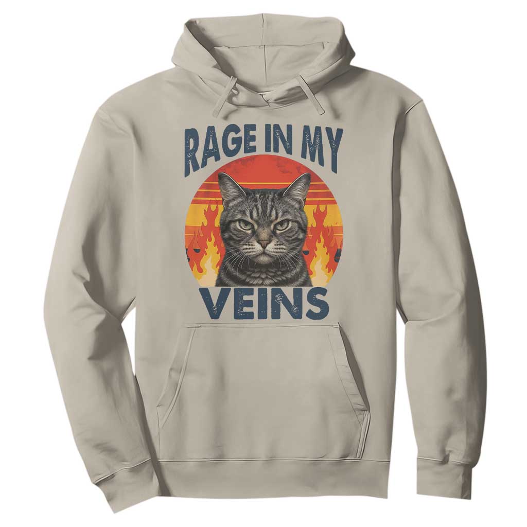 Cat Meme Hoodie Funny Rage In My Veins Sarcastic Animal Humor TS12 Sand Print Your Wear
