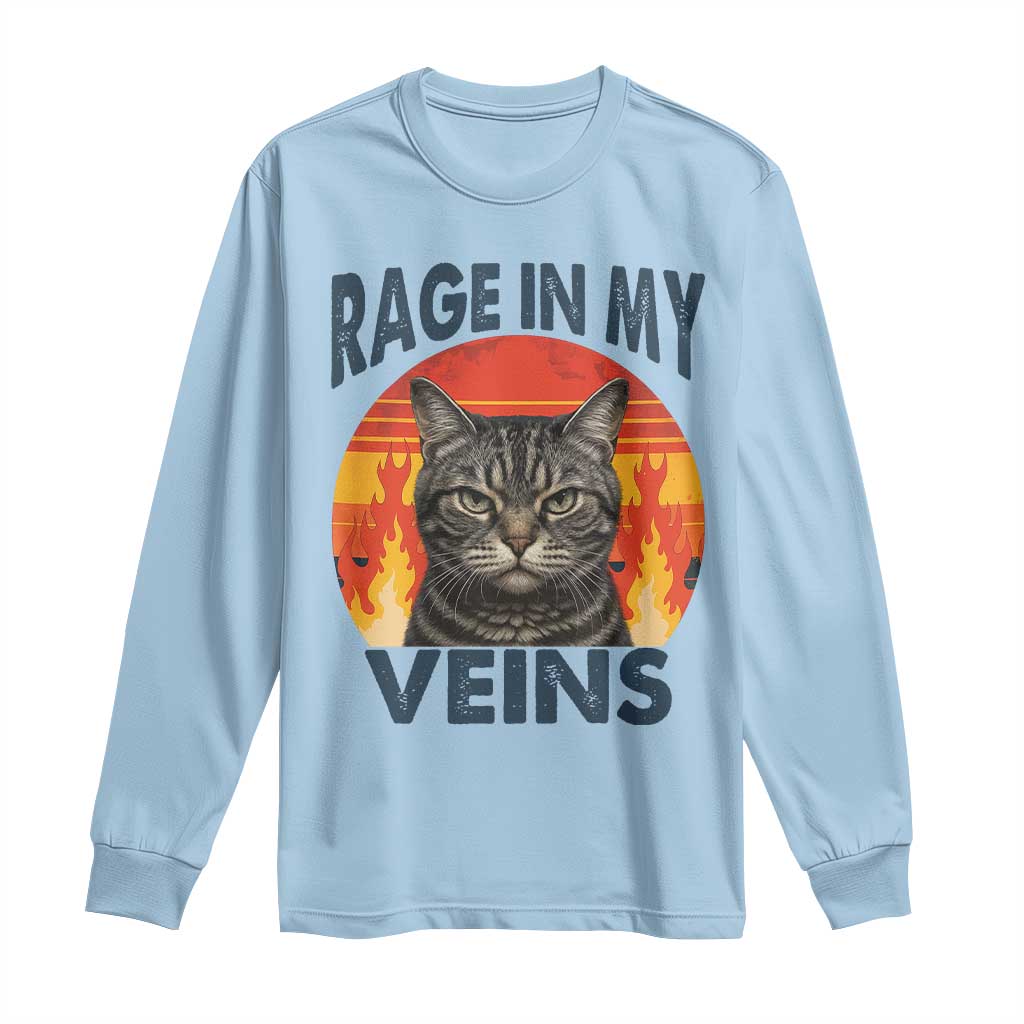 Cat Meme Long Sleeve Shirt Funny Rage In My Veins Sarcastic Animal Humor TS12 Light Blue Print Your Wear