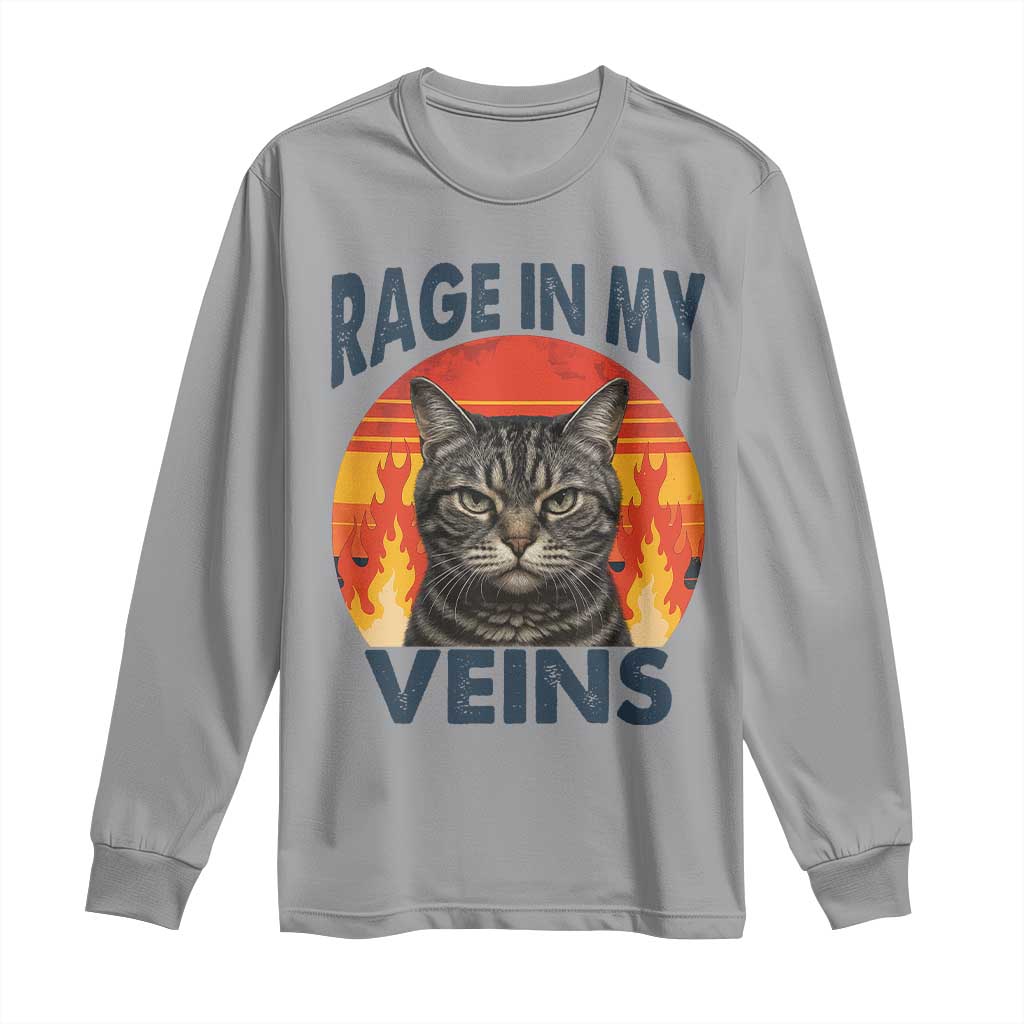Cat Meme Long Sleeve Shirt Funny Rage In My Veins Sarcastic Animal Humor TS12 Sport Gray Print Your Wear