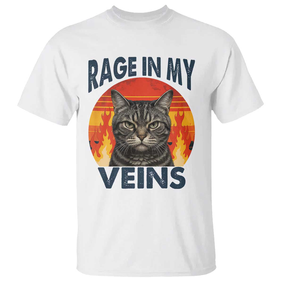 Cat Meme T Shirt Funny Rage In My Veins Sarcastic Animal Humor TS12 White Print Your Wear