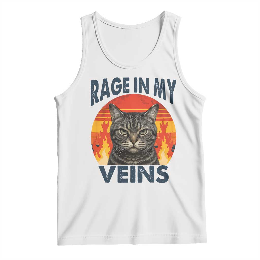 Cat Meme Tank Top Funny Rage In My Veins Sarcastic Animal Humor TS12 White Print Your Wear