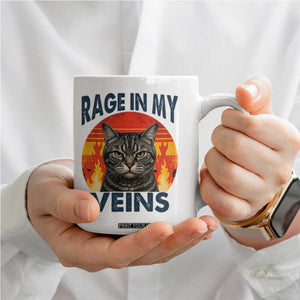 Cat Meme Coffee Mug Funny Rage In My Veins Sarcastic Animal Humor TS12 Print Your Wear