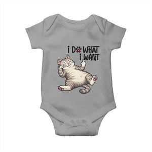 Cat Lover Baby Onesie Funny I Do What I Want TS12 Sport Gray Print Your Wear