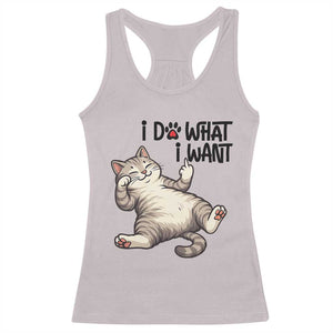 Cat Lover Racerback Tank Top Funny I Do What I Want TS12 Ice Gray Print Your Wear
