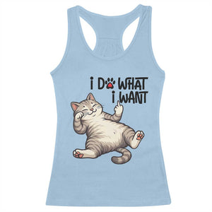 Cat Lover Racerback Tank Top Funny I Do What I Want TS12 Light Blue Print Your Wear