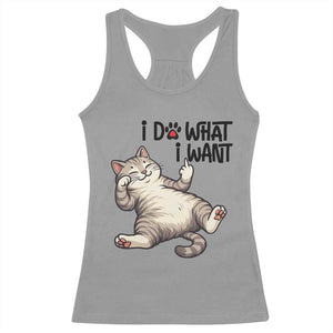 Cat Lover Racerback Tank Top Funny I Do What I Want TS12 Sport Gray Print Your Wear