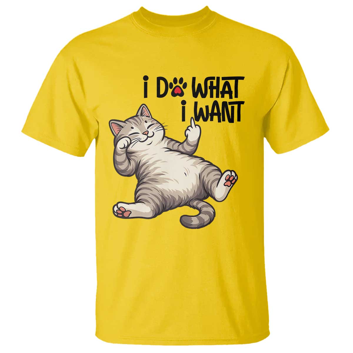 Cat Lover T Shirt Funny I Do What I Want TS12 Daisy Print Your Wear