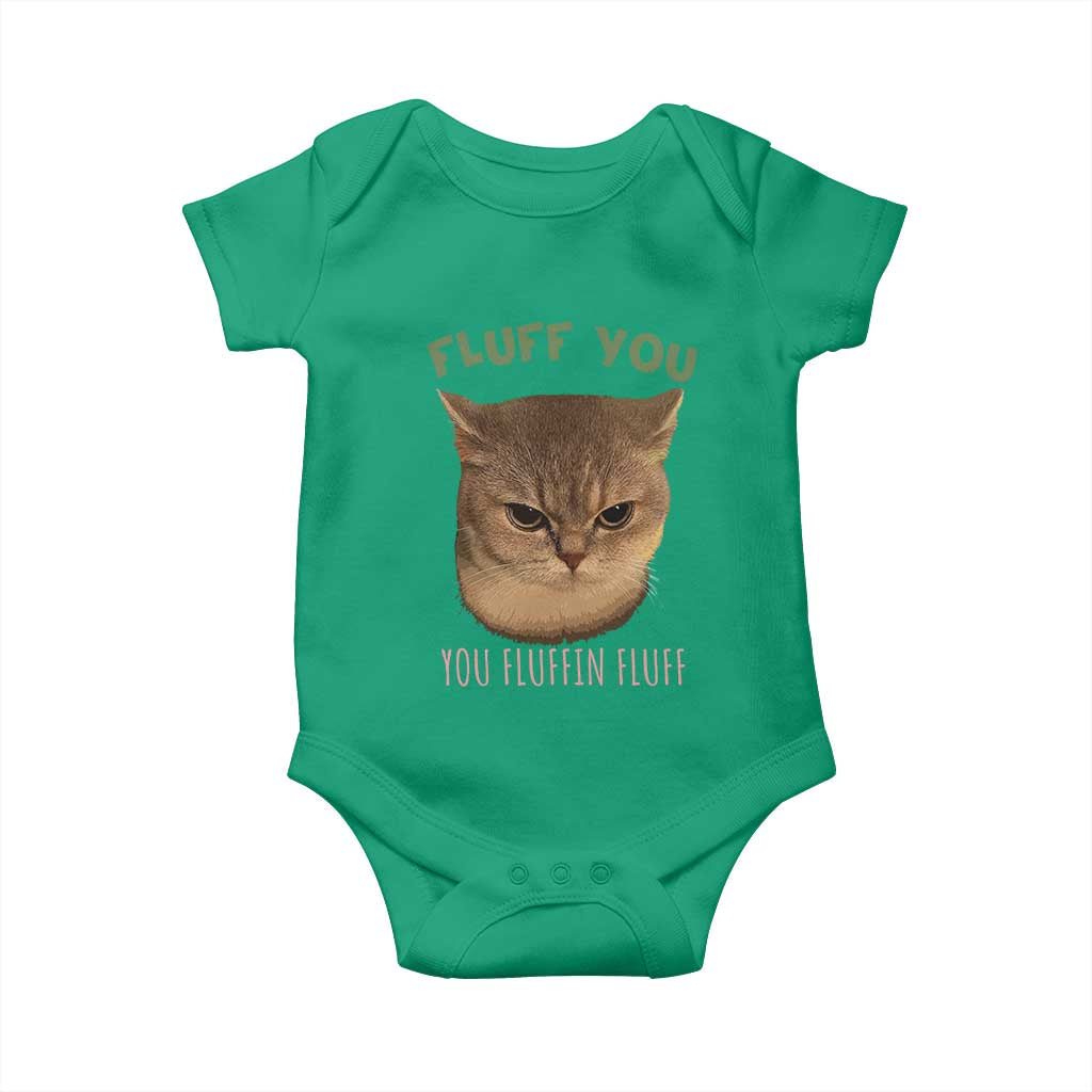 Cat Meme Baby Onesie Funny Fluff You You Fluffin Fluff Cat Lover TS12 Irish Green Print Your Wear