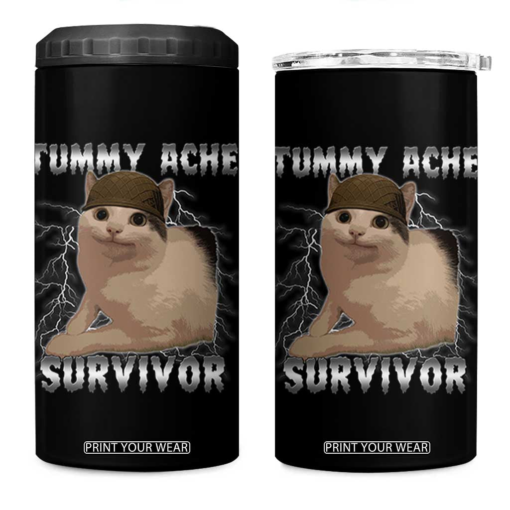 Tummy Ache Survivor 4 in 1 Can Cooler Tumbler Cat Meme Humor Gift TS12 One Size: 16 oz Black Print Your Wear