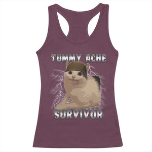 Tummy Ache Survivor Racerback Tank Top Cat Meme Humor Gift TS12 Maroon Print Your Wear