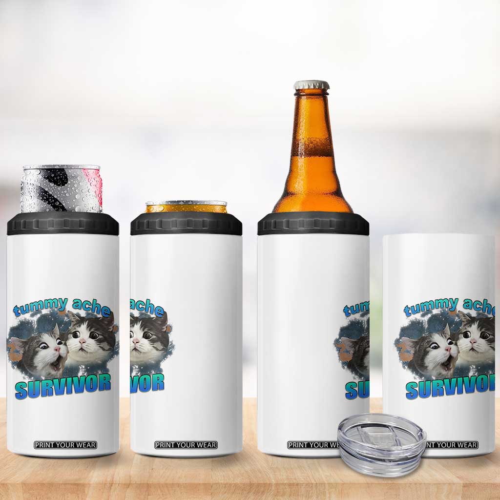 Tummy Ache Survivor 4 in 1 Can Cooler Tumbler Funny Cat Meme For Cat Lover TS12 Print Your Wear