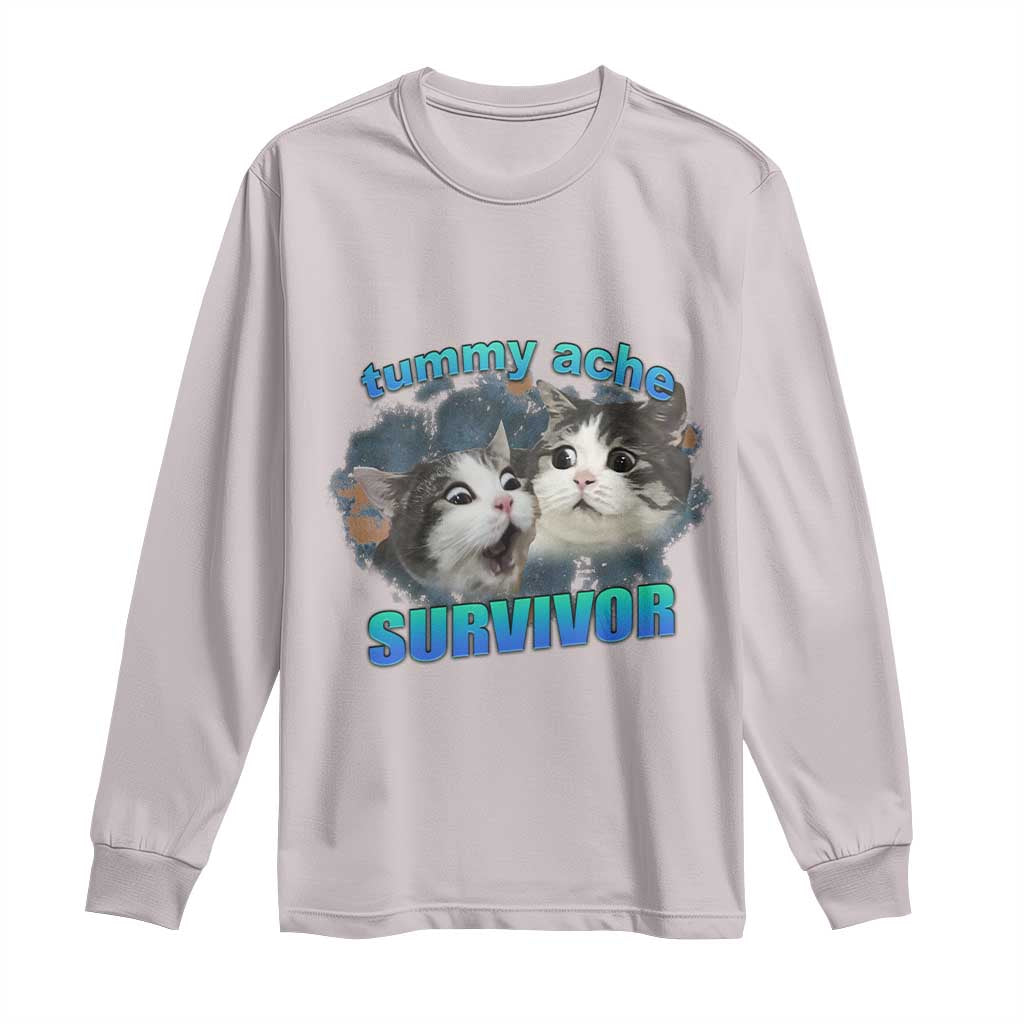 Tummy Ache Survivor Long Sleeve Shirt Funny Cat Meme For Cat Lover TS12 Ice Gray Print Your Wear