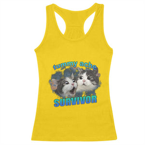 Tummy Ache Survivor Racerback Tank Top Funny Cat Meme For Cat Lover TS12 Daisy Print Your Wear