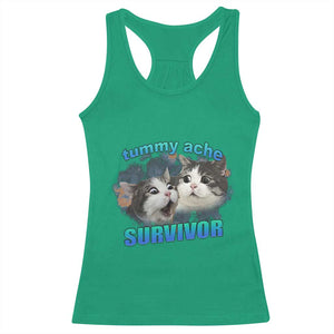 Tummy Ache Survivor Racerback Tank Top Funny Cat Meme For Cat Lover TS12 Irish Green Print Your Wear