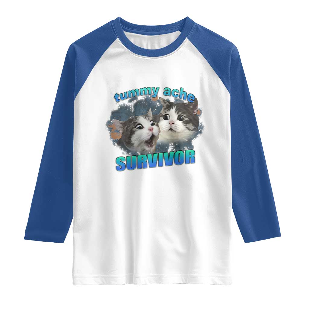 Tummy Ache Survivor Raglan Shirt Funny Cat Meme For Cat Lover TS12 White Royal Print Your Wear