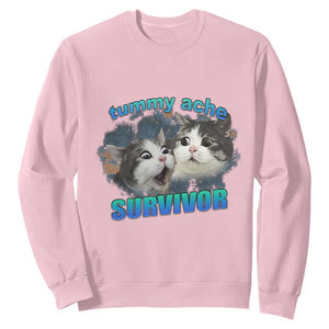 Tummy Ache Survivor Sweatshirt Funny Cat Meme For Cat Lover TS12 Light Pink Print Your Wear