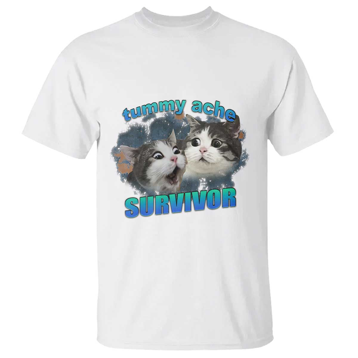 Tummy Ache Survivor T Shirt Funny Cat Meme For Cat Lover TS12 White Print Your Wear