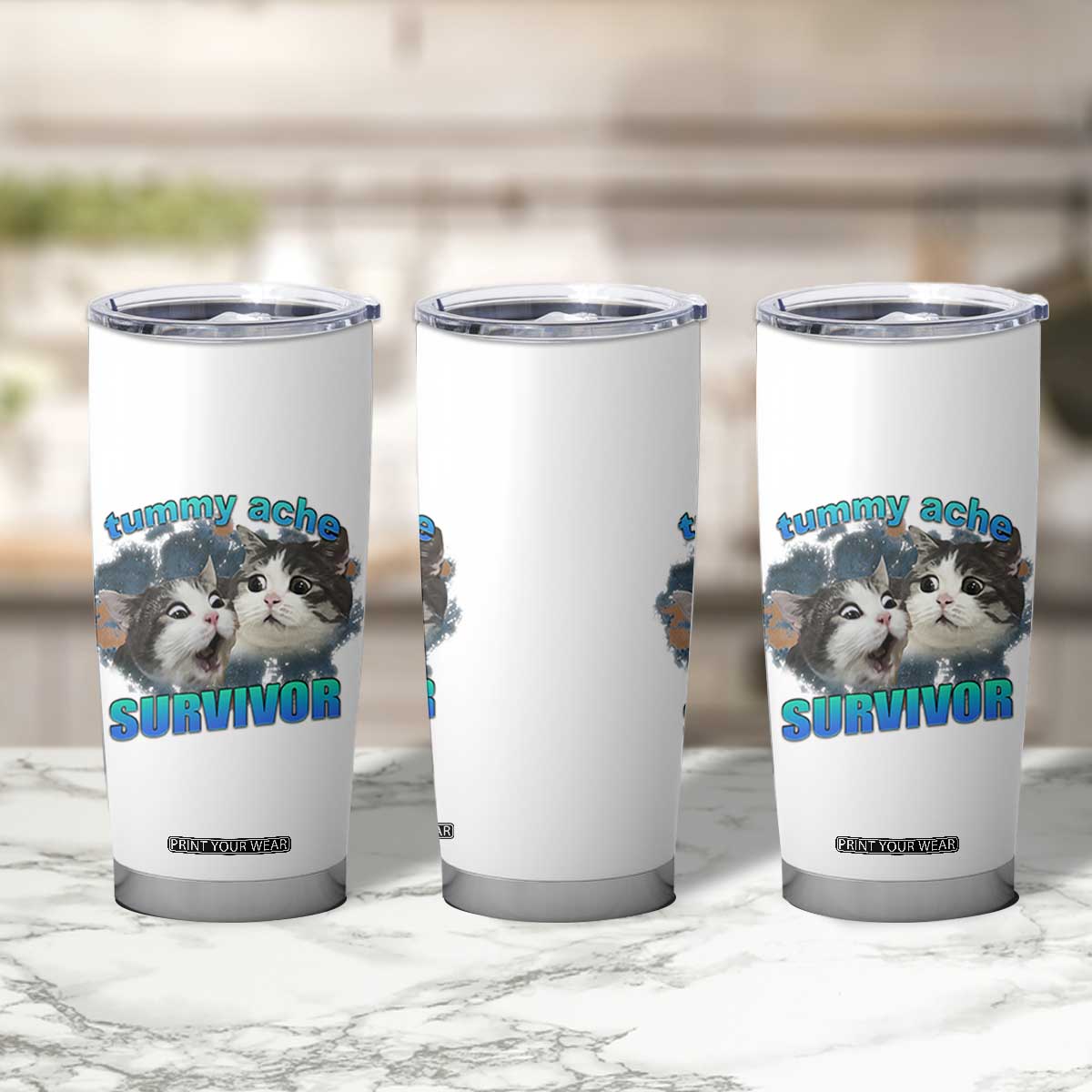 Tummy Ache Survivor Tumbler Cup Funny Cat Meme For Cat Lover TS12 Print Your Wear