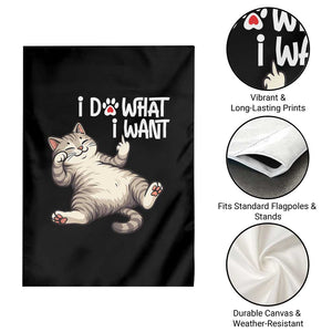 Funny Cat Garden Flag I Do What I Want TS12 Print Your Wear