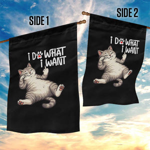 Funny Cat Garden Flag I Do What I Want TS12 Print Your Wear