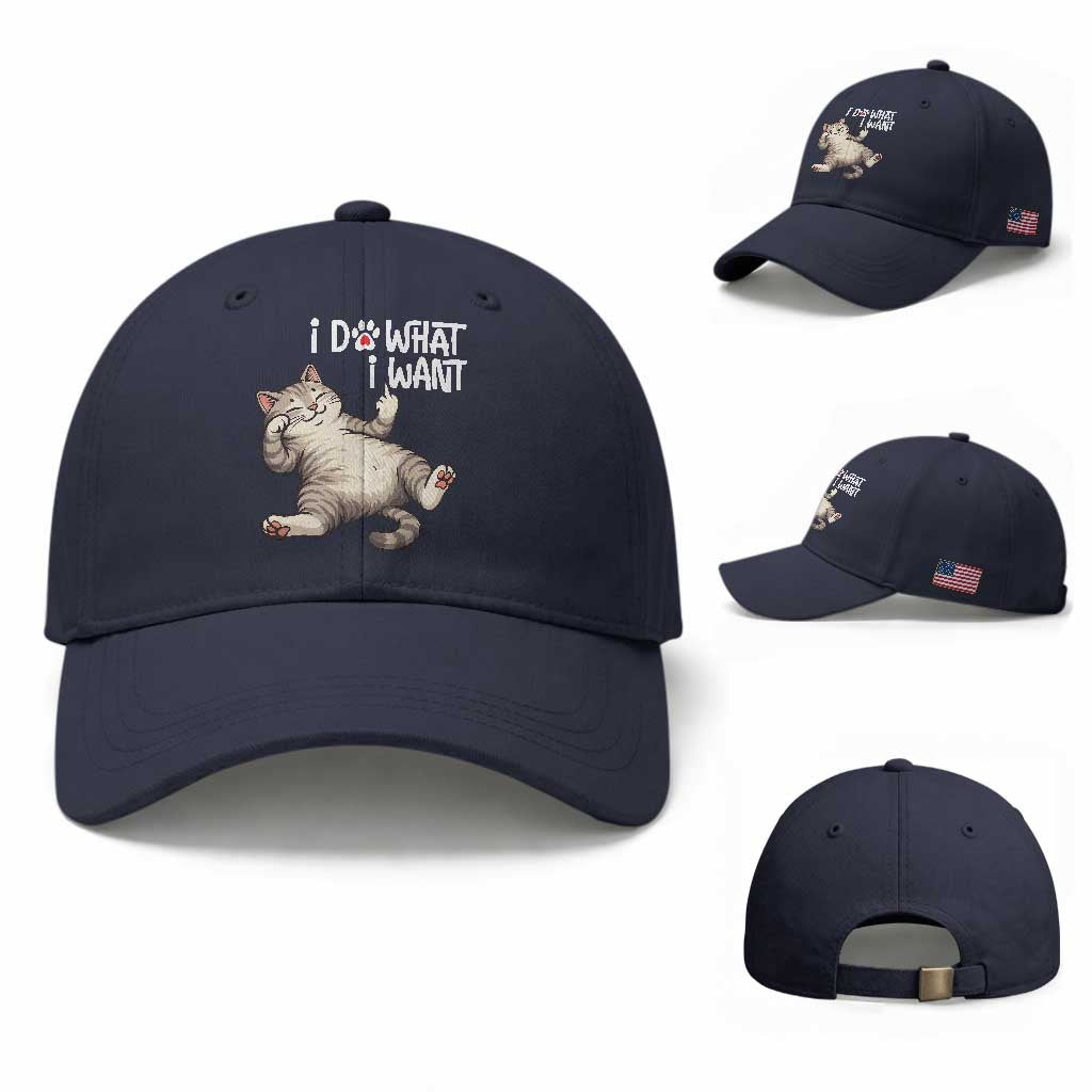 Funny Cat Baseball Cap I Do What I Want TS12 Baseball Cap Universal Fit Navy Print Your Wear