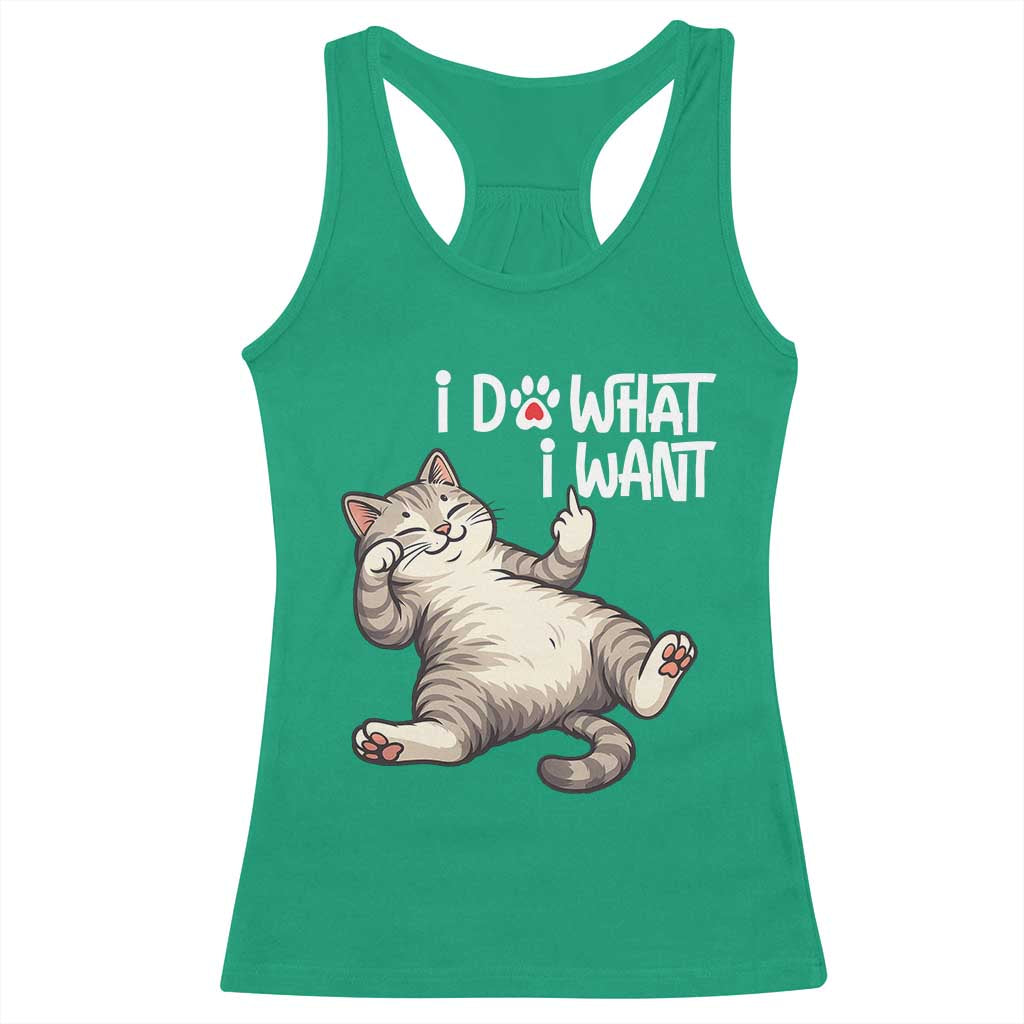 Funny Cat Racerback Tank Top I Do What I Want TS12 Irish Green Print Your Wear