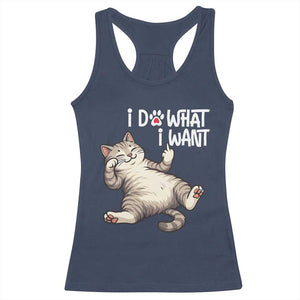 Funny Cat Racerback Tank Top I Do What I Want TS12 Navy Print Your Wear