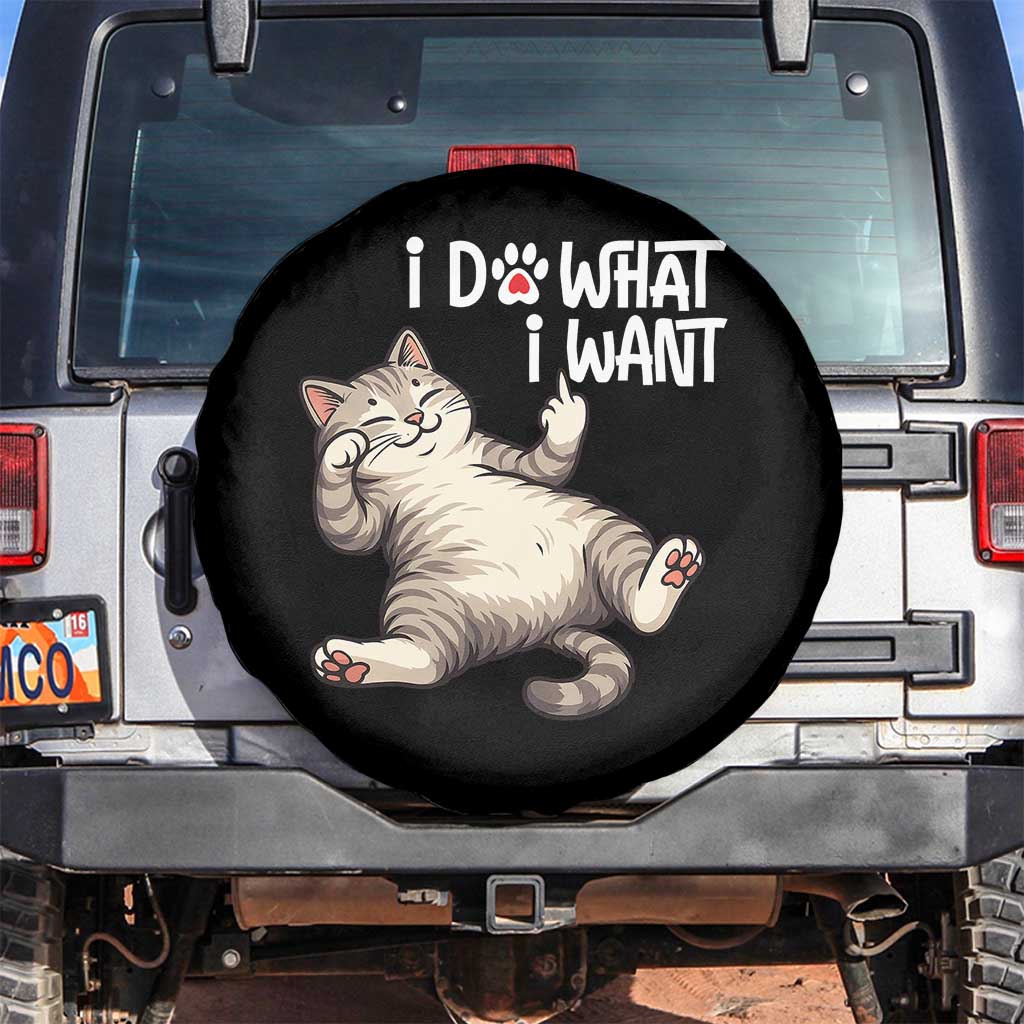 Funny Cat Spare Tire Cover I Do What I Want TS12 No hole Black Print Your Wear