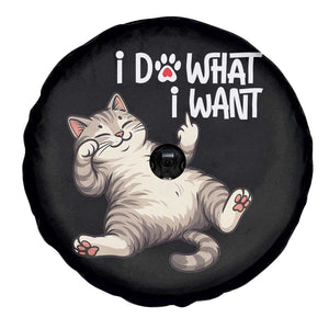 Funny Cat Spare Tire Cover I Do What I Want TS12 Print Your Wear