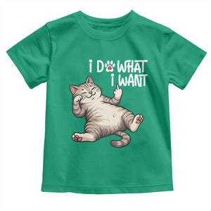 Funny Cat Toddler T Shirt I Do What I Want TS12 Irish Green Print Your Wear