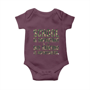 School Is Important But Hunting Is Importanter Baby Onesie Hunter Life Joke TS12 Maroon Print Your Wear