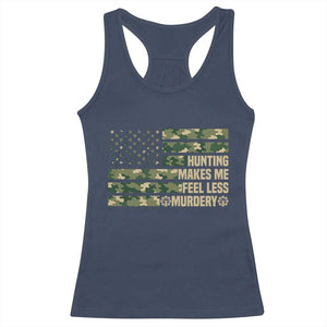 Hunter Life Joke Racerback Tank Top Hunting Makes Me Feel Less Murdery TS12 Navy Print Your Wear