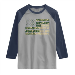 Hunter Life Joke Raglan Shirt Hunting Makes Me Feel Less Murdery TS12 Sport Gray Navy Print Your Wear