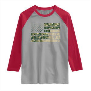 Hunter Life Joke Raglan Shirt Hunting Makes Me Feel Less Murdery TS12 Sport Gray Red Print Your Wear