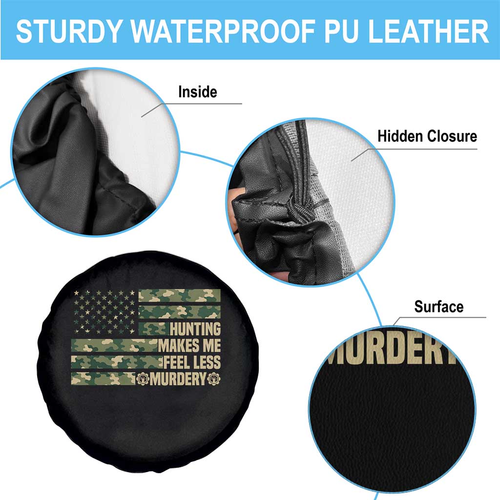 Hunter Life Joke Spare Tire Cover Hunting Makes Me Feel Less Murdery TS12 Print Your Wear