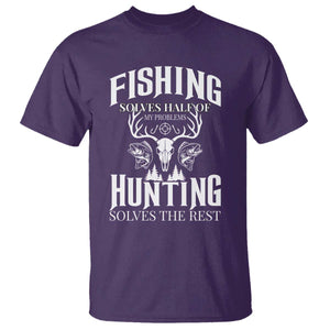 Hunter Fishermen Gifts T Shirt Fishing Solves Half Hunting Solves The Rest TS12 Purple Print Your Wear