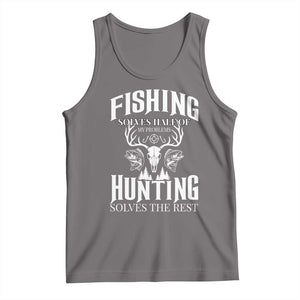 Hunter Fishermen Gifts Tank Top Fishing Solves Half Hunting Solves The Rest TS12 Deep Heather Print Your Wear