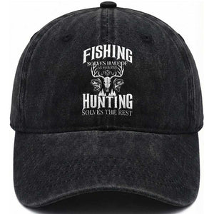 Hunter Fishermen Gifts Washed Cotton Baseball Cap Fishing Solves Half Hunting Solves The Rest TS12 Washed Cap Universal Fit Black Print Your Wear