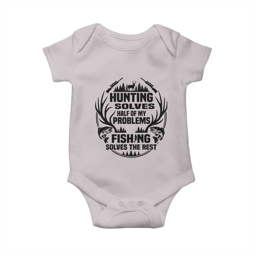 Hunter Fishermen Gifts Baby Onesie Fishing And Hunting Solve My Problems TS12 Ice Gray Print Your Wear