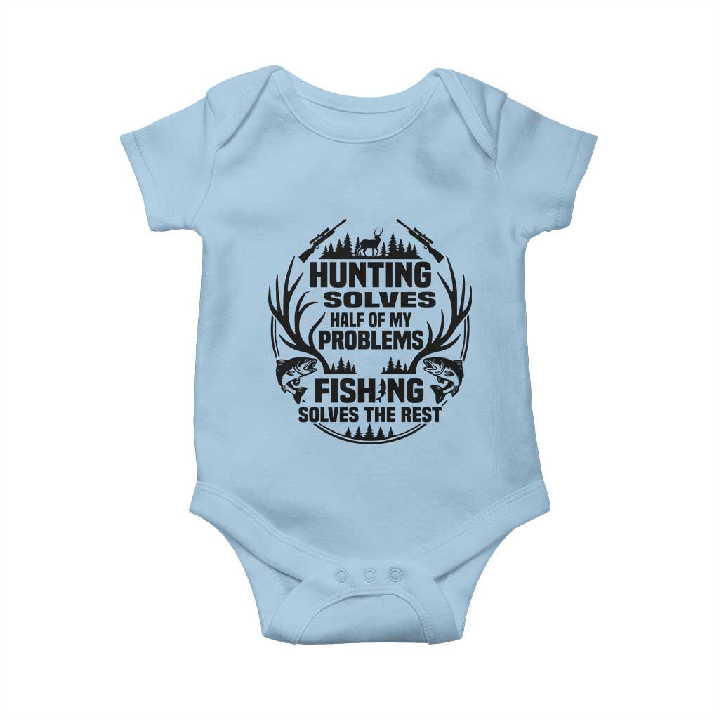 Hunter Fishermen Gifts Baby Onesie Fishing And Hunting Solve My Problems TS12 Light Blue Print Your Wear
