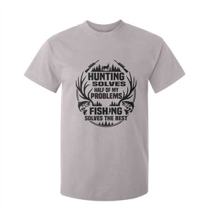 Hunter Fishermen Gifts T Shirt For Kid Fishing And Hunting Solve My Problems TS12 Ice Gray Print Your Wear