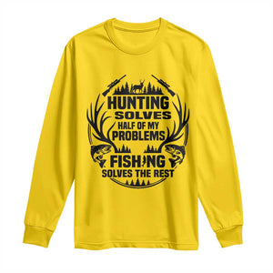 Hunter Fishermen Gifts Long Sleeve Shirt Fishing And Hunting Solve My Problems TS12 Daisy Print Your Wear