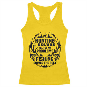 Hunter Fishermen Gifts Racerback Tank Top Fishing And Hunting Solve My Problems TS12 Daisy Print Your Wear