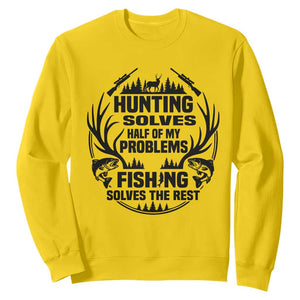 Hunter Fishermen Gifts Sweatshirt Fishing And Hunting Solve My Problems TS12 Daisy Print Your Wear