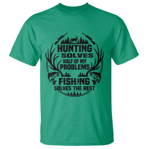 Hunter Fishermen Gifts T Shirt Fishing And Hunting Solve My Problems TS12 Irish Green Print Your Wear