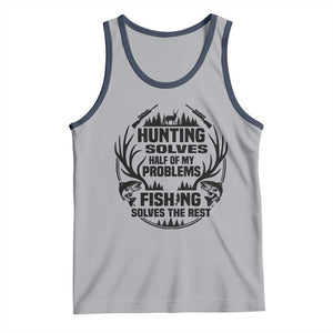 Hunter Fishermen Gifts Tank Top Fishing And Hunting Solve My Problems TS12 Athletic Heather Navy Print Your Wear