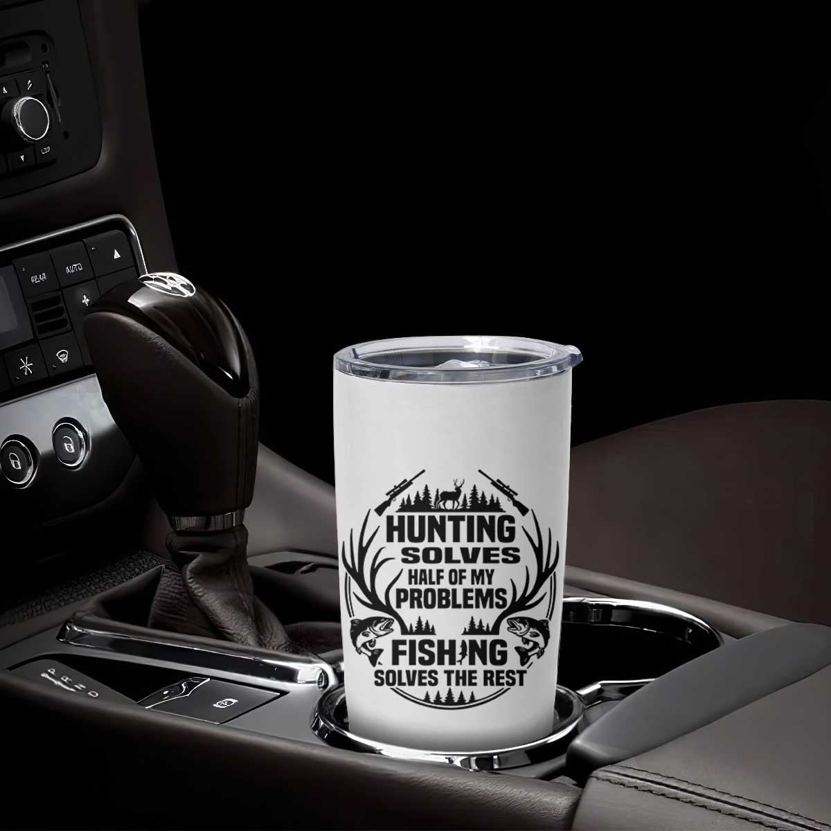 Hunter Fishermen Gifts Tumbler Cup Fishing And Hunting Solve My Problems TS12 Print Your Wear