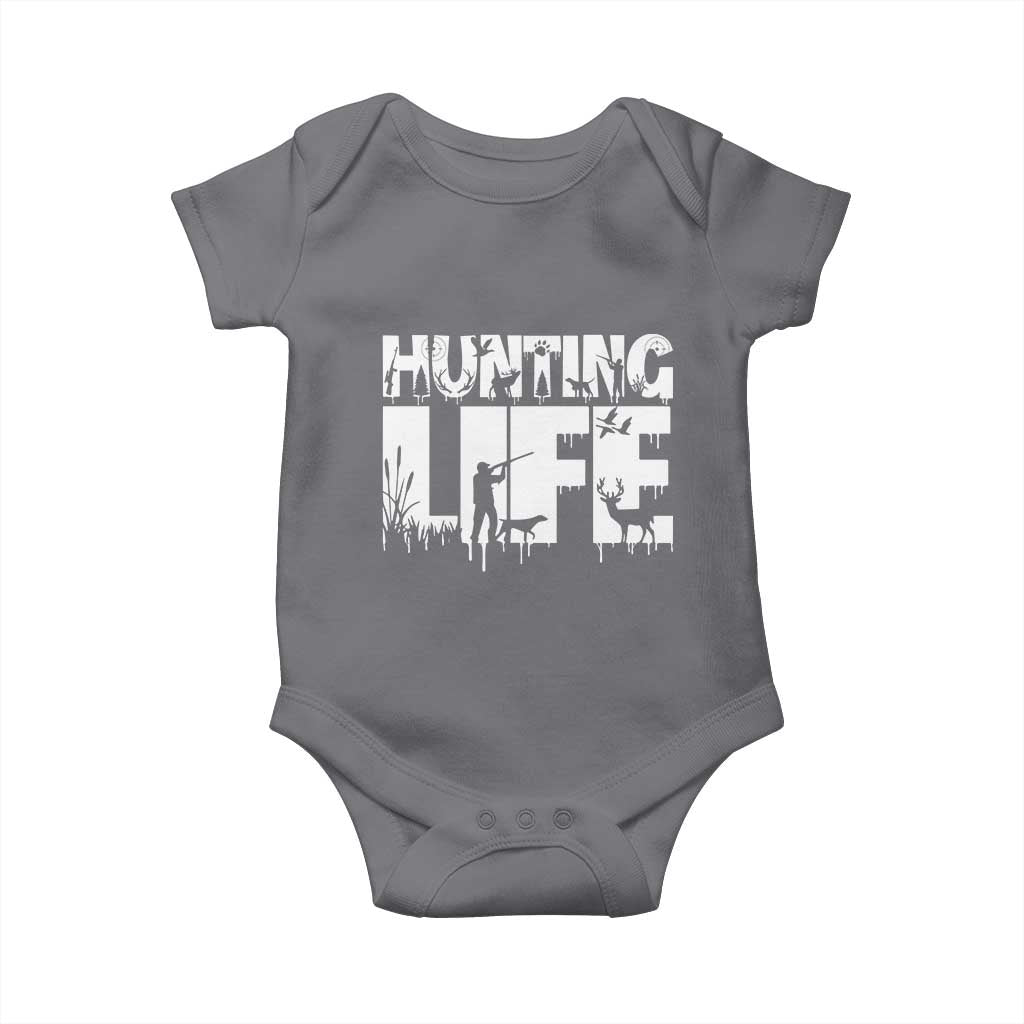 Hunting Life Baby Onesie Funny Hunter Gift TS12 Charcoal Print Your Wear