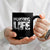 Hunting Life Coffee Mug Funny Hunter Gift TS12 Print Your Wear